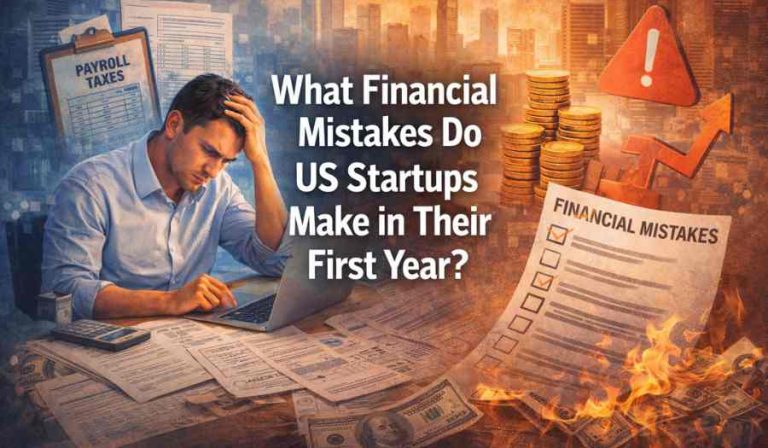 financial mistakes do US startups make